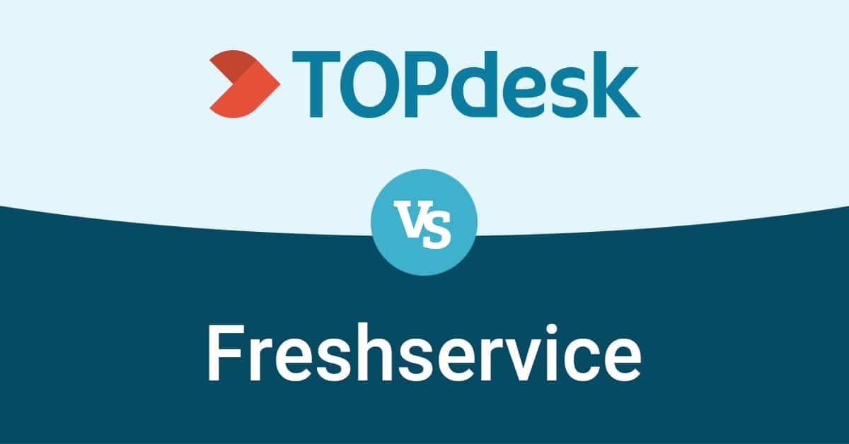 TOPdesk vs Freshservice